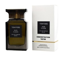 Тестер Tom Ford Oud Fleur 100 мл