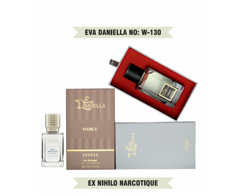 Eva Daniella № W-130-Ex Nihilo Fleur Narcotique 100 мл- ПОДАРОЧНАЯ УПАКОВКА