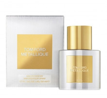 Tom Ford Metallique 50 мл (для женщин) EURO